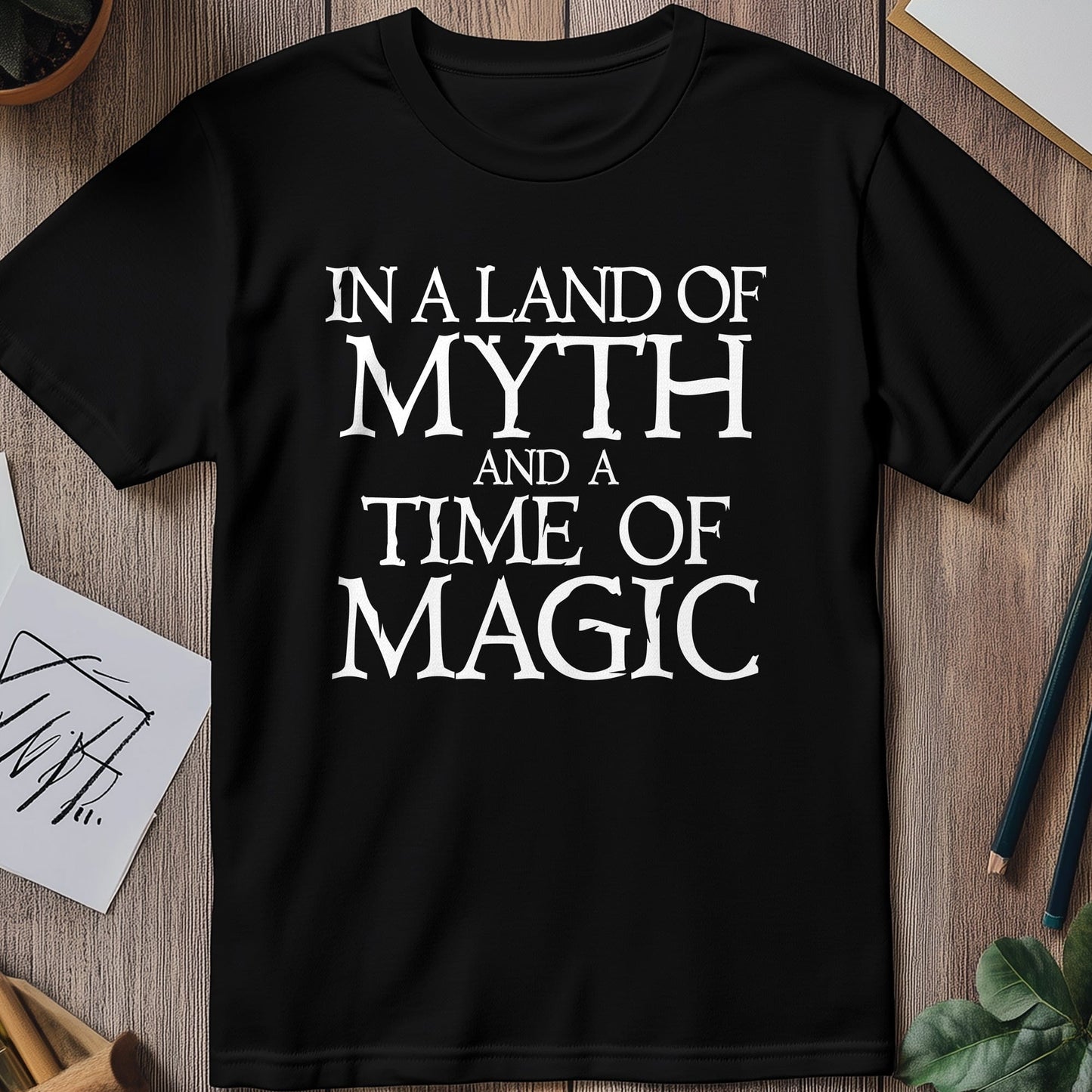 Land of Myth and Magic T-Shirt - Where