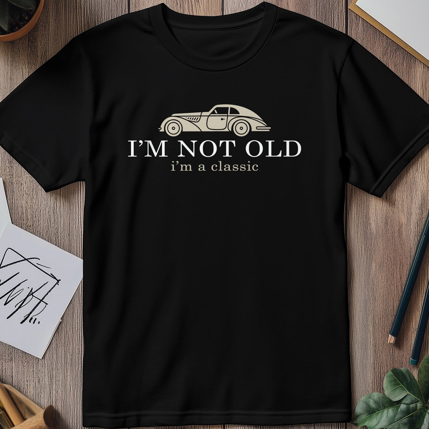Not Old, Just Classic T-Shirt ‚Äì