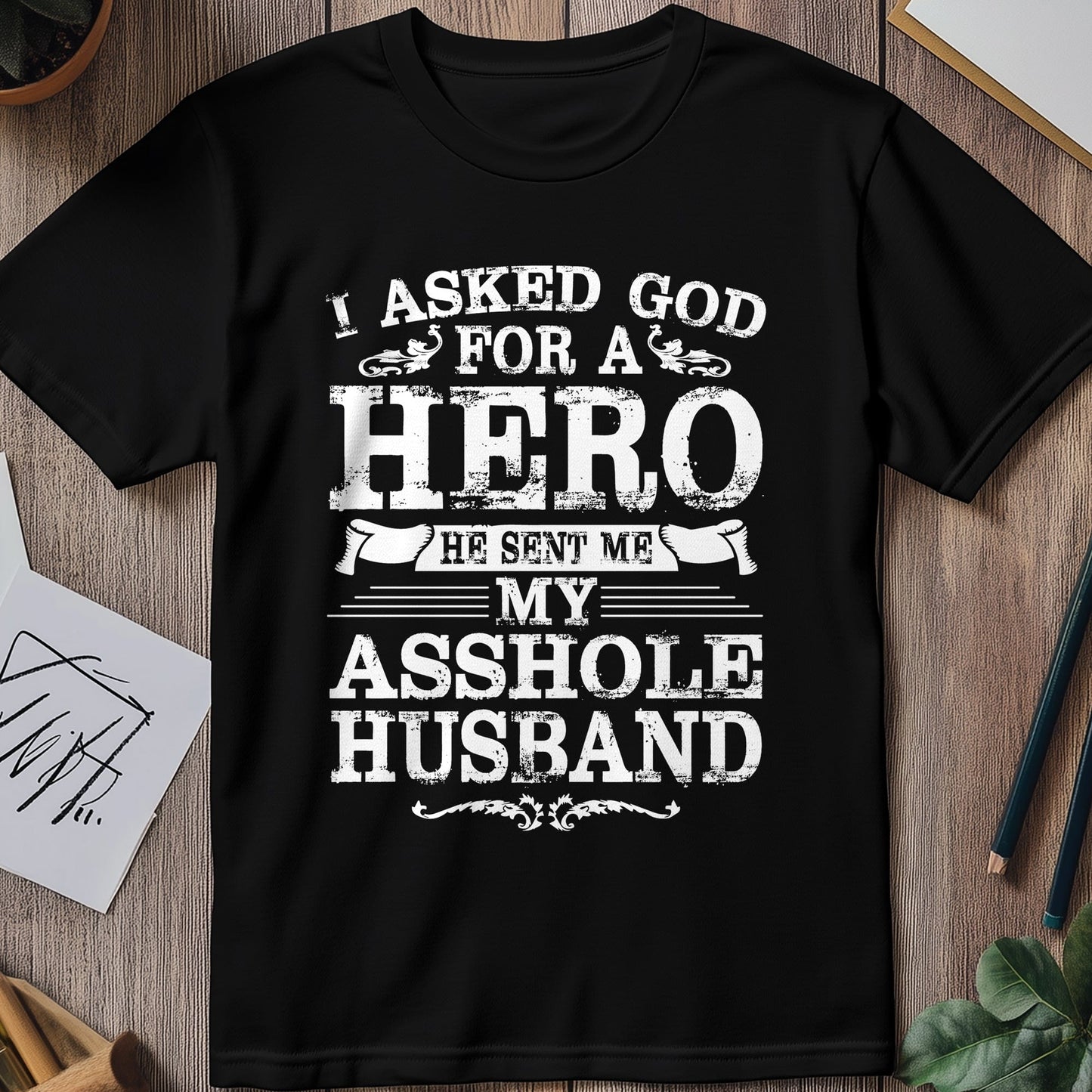 Asshole Husband T-shirt