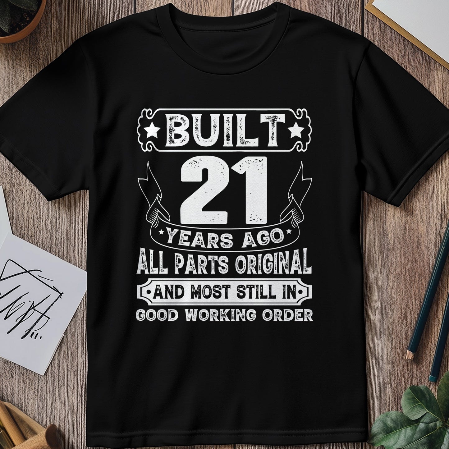 Built Years Ago 21 T-Shirt
