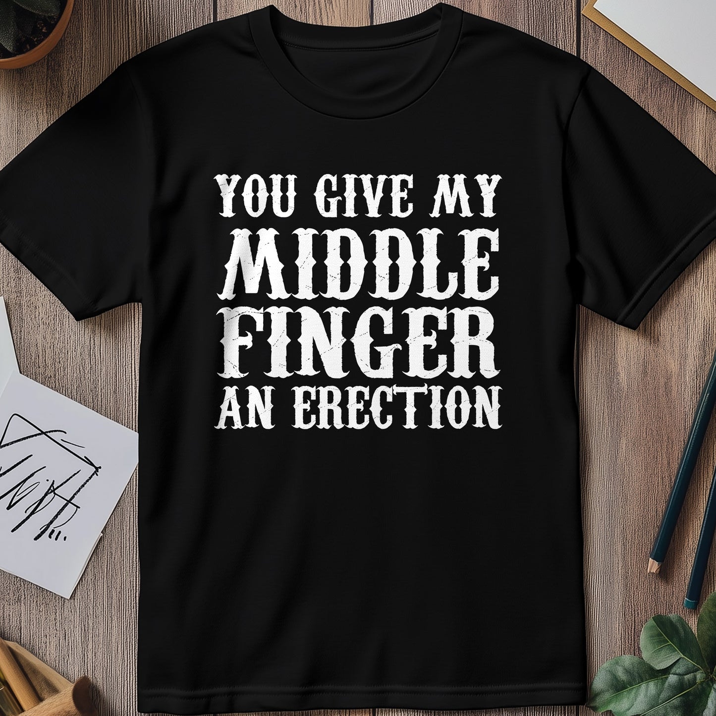 Middle Finger Erection T-Shirt -