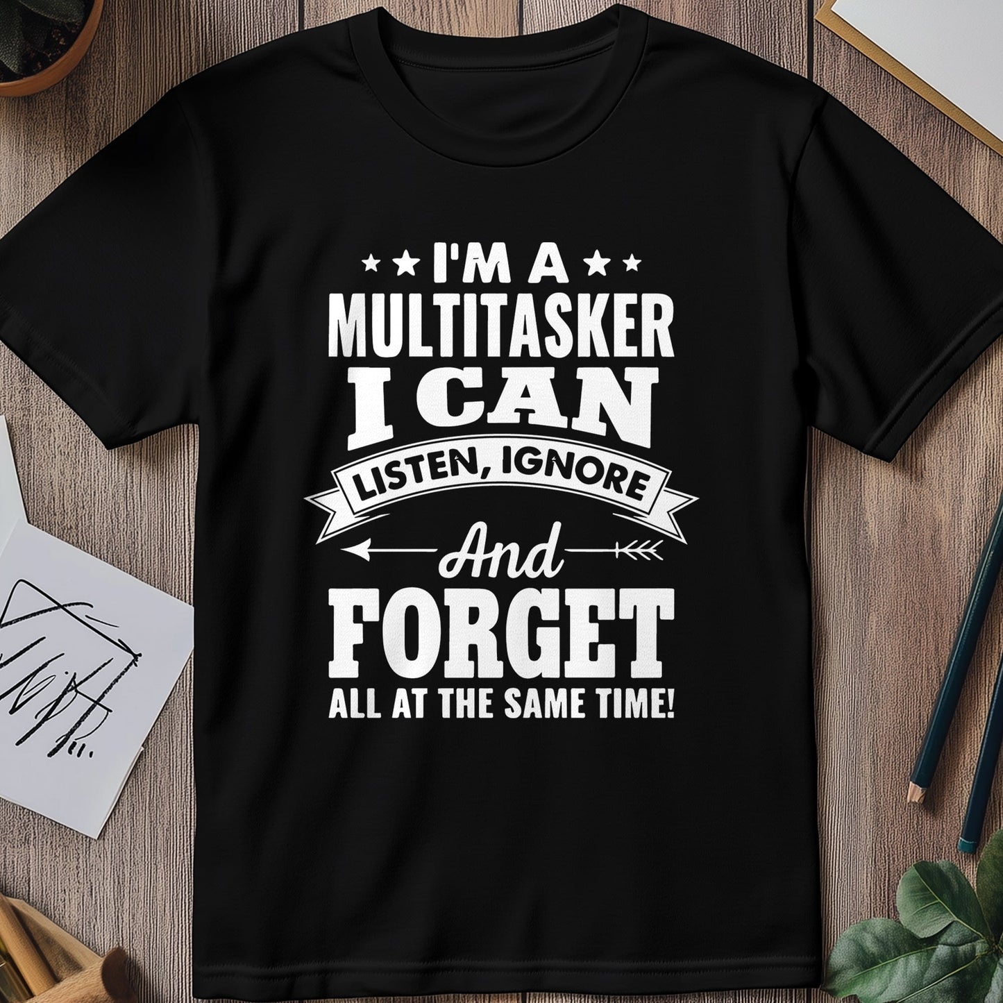 Multitasker 2 T-Shirt