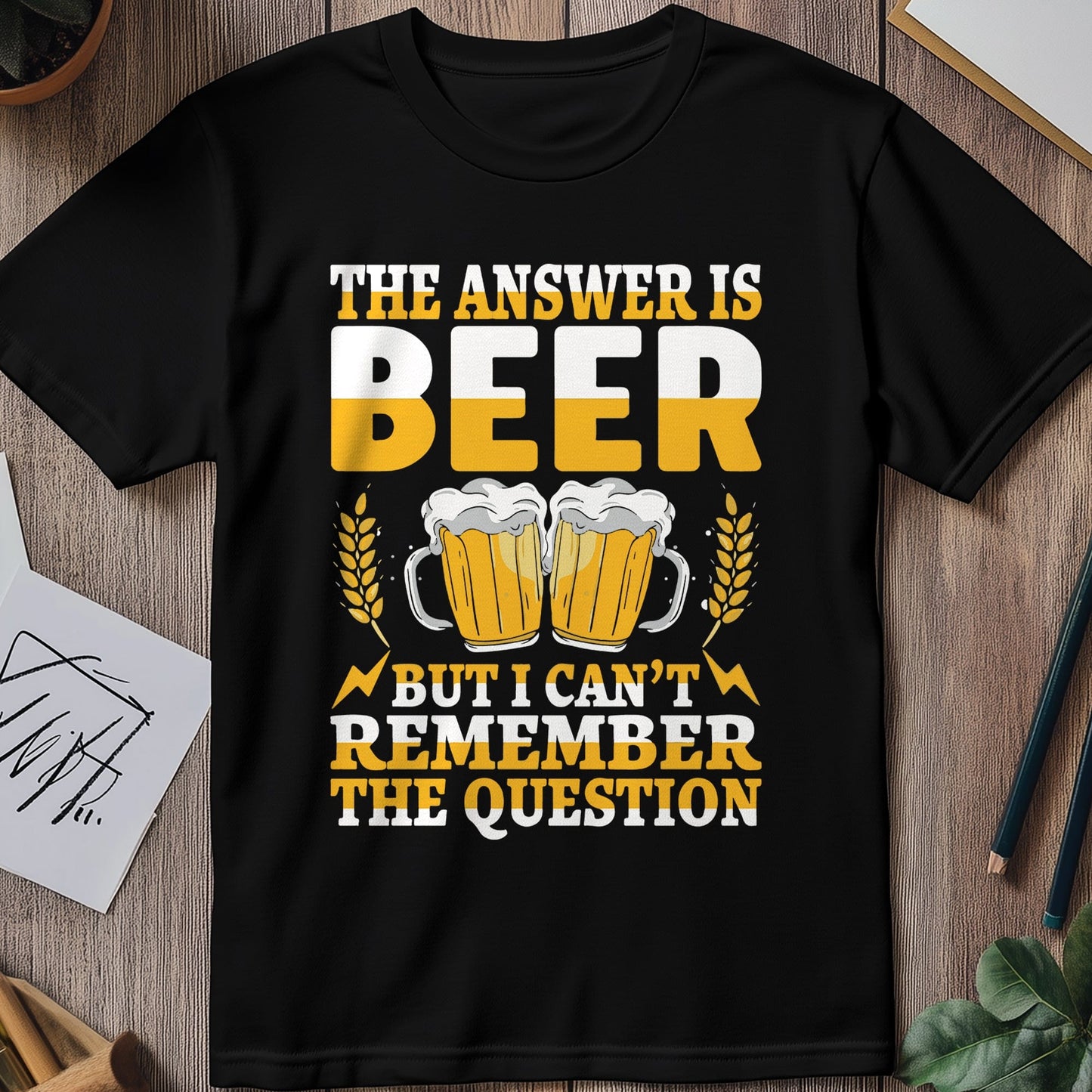 Answer Is Beer t-shirt