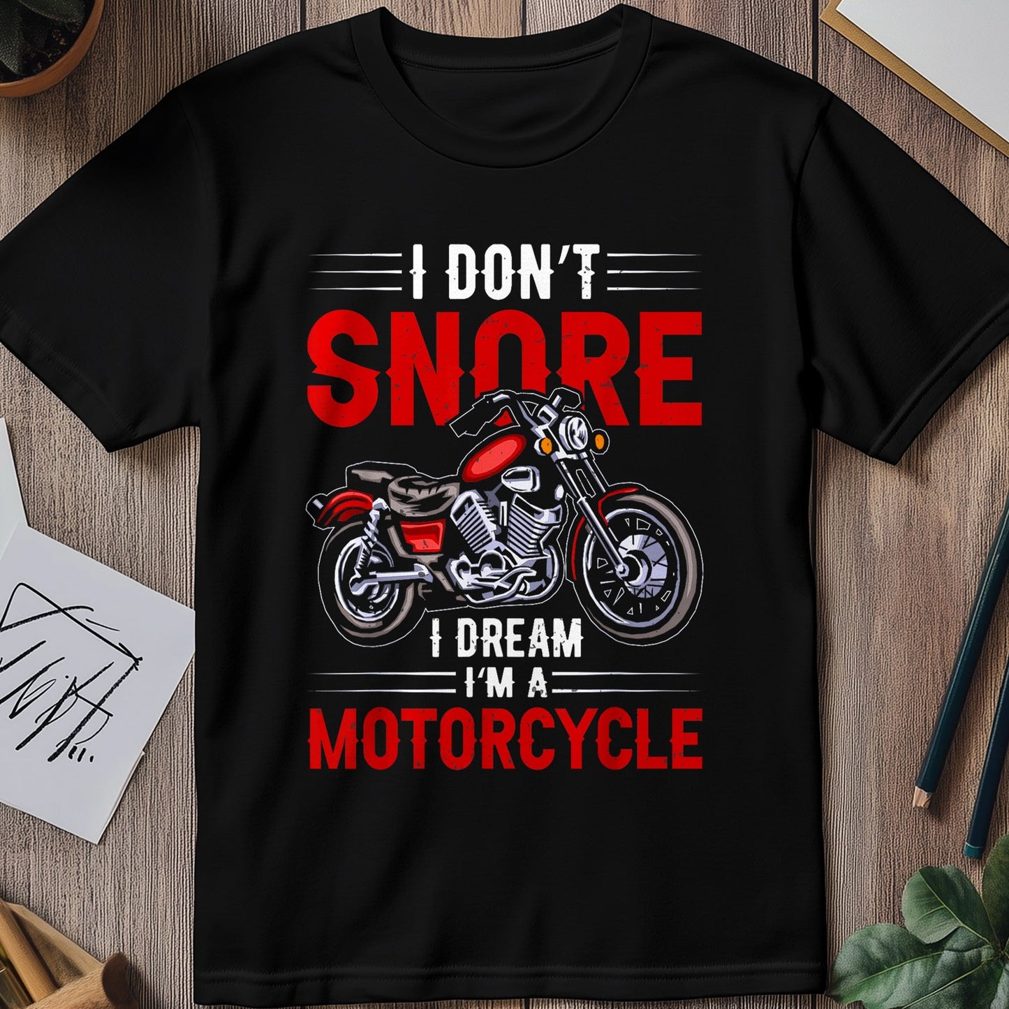 Motorcycle Snore 1 T-Shirt