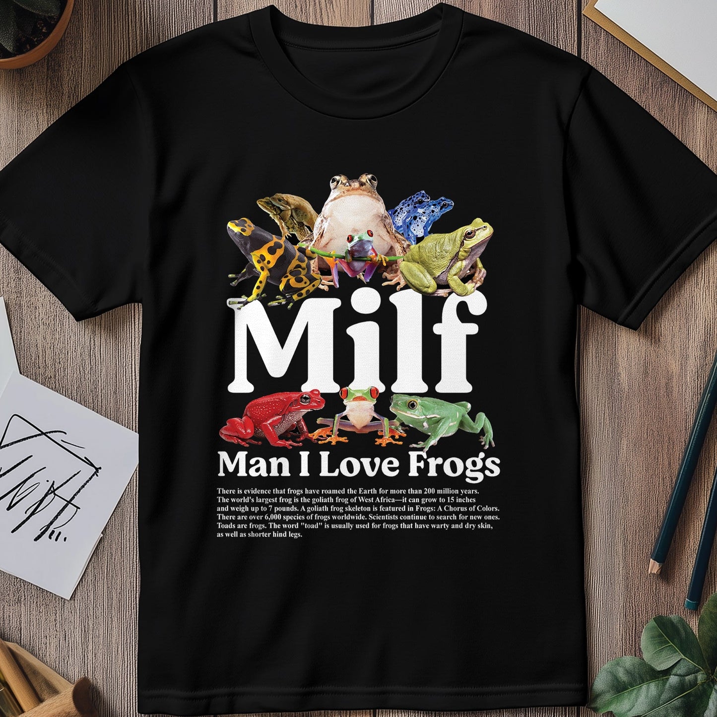 Man I Love Frogs 1 T-shirt -