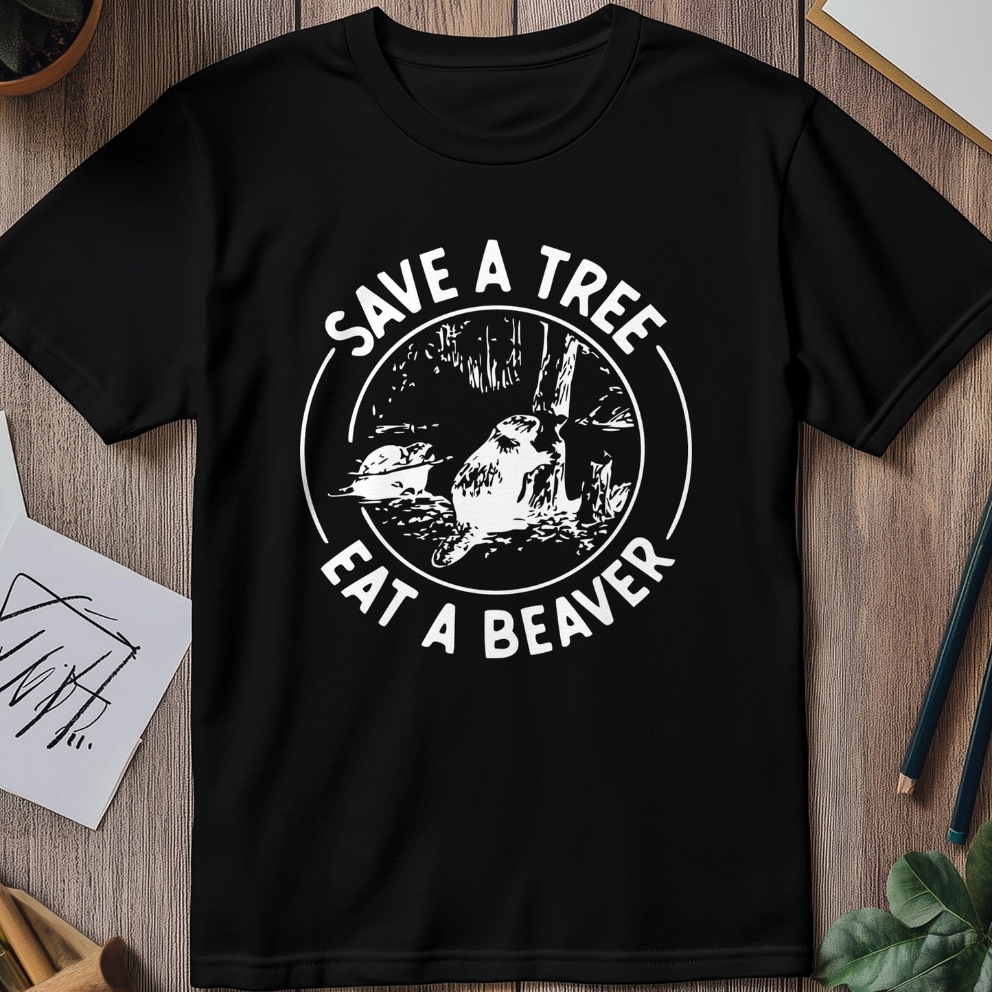 Nice Beaver 6 T-Shirt - Save a tree