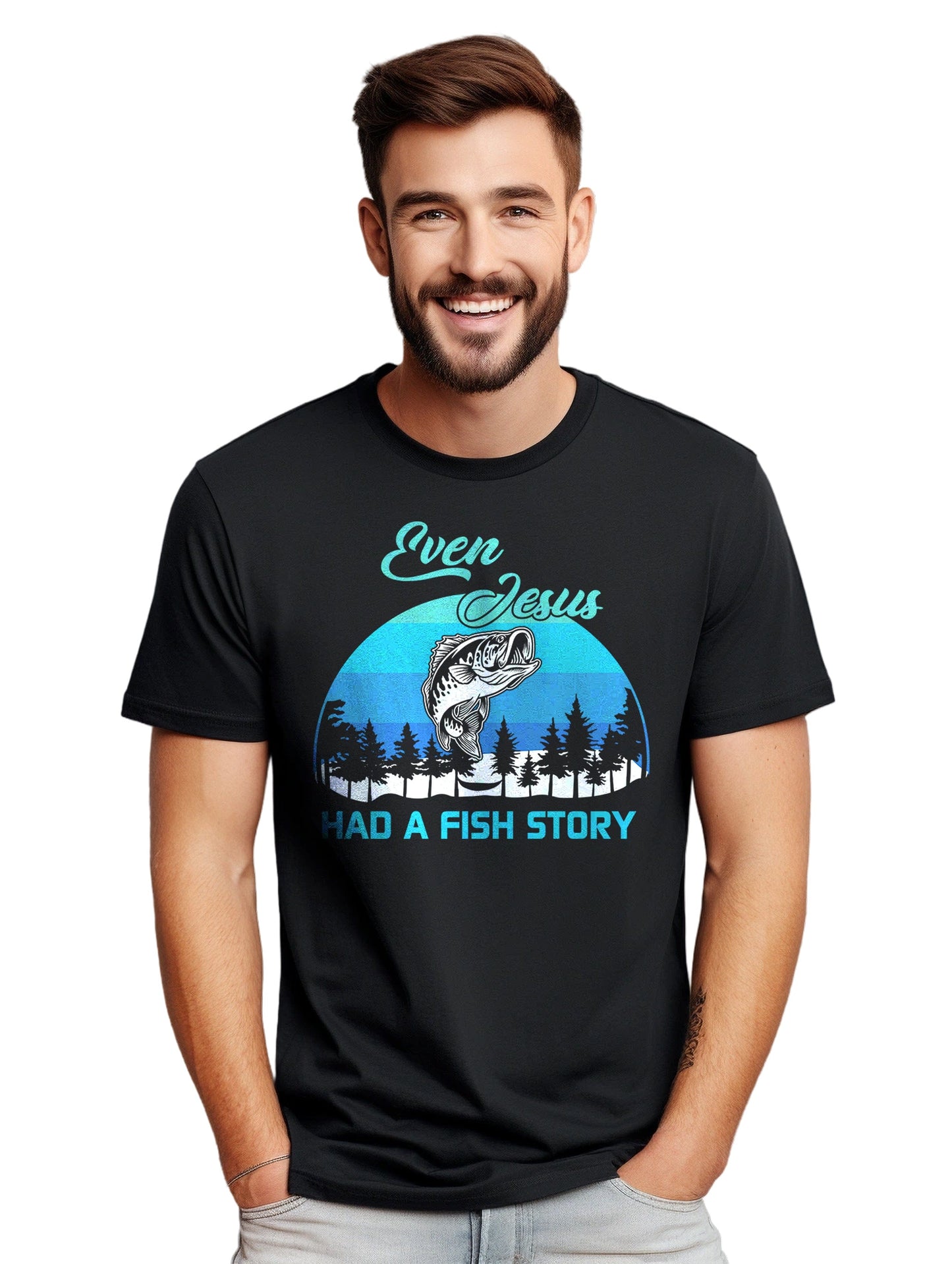 Even Jesus Had A Fishing Story T-Shirt