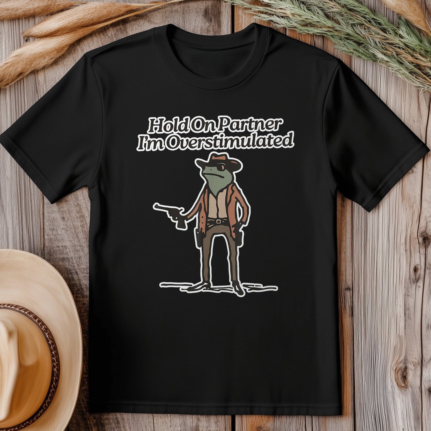 Overstimulated Cowboy Frog T-Shirt