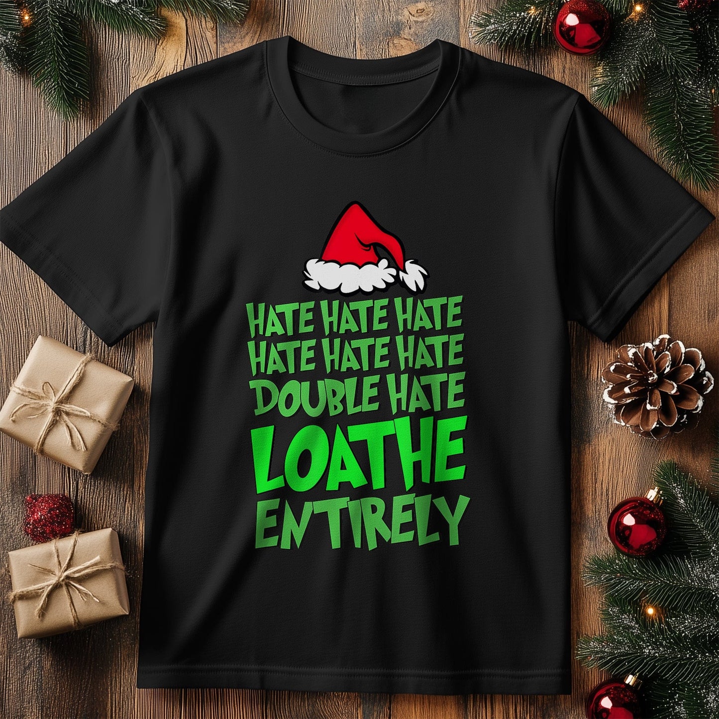 Hate Hate Double Hate Loathe T-shirt