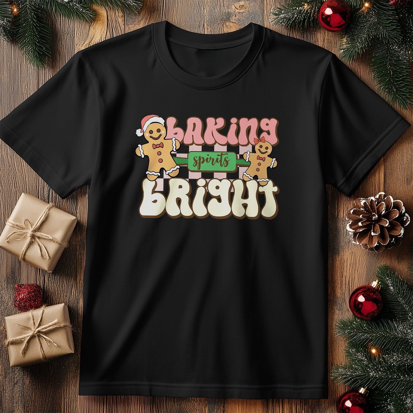 Baking Spirits Bright T-Shirt