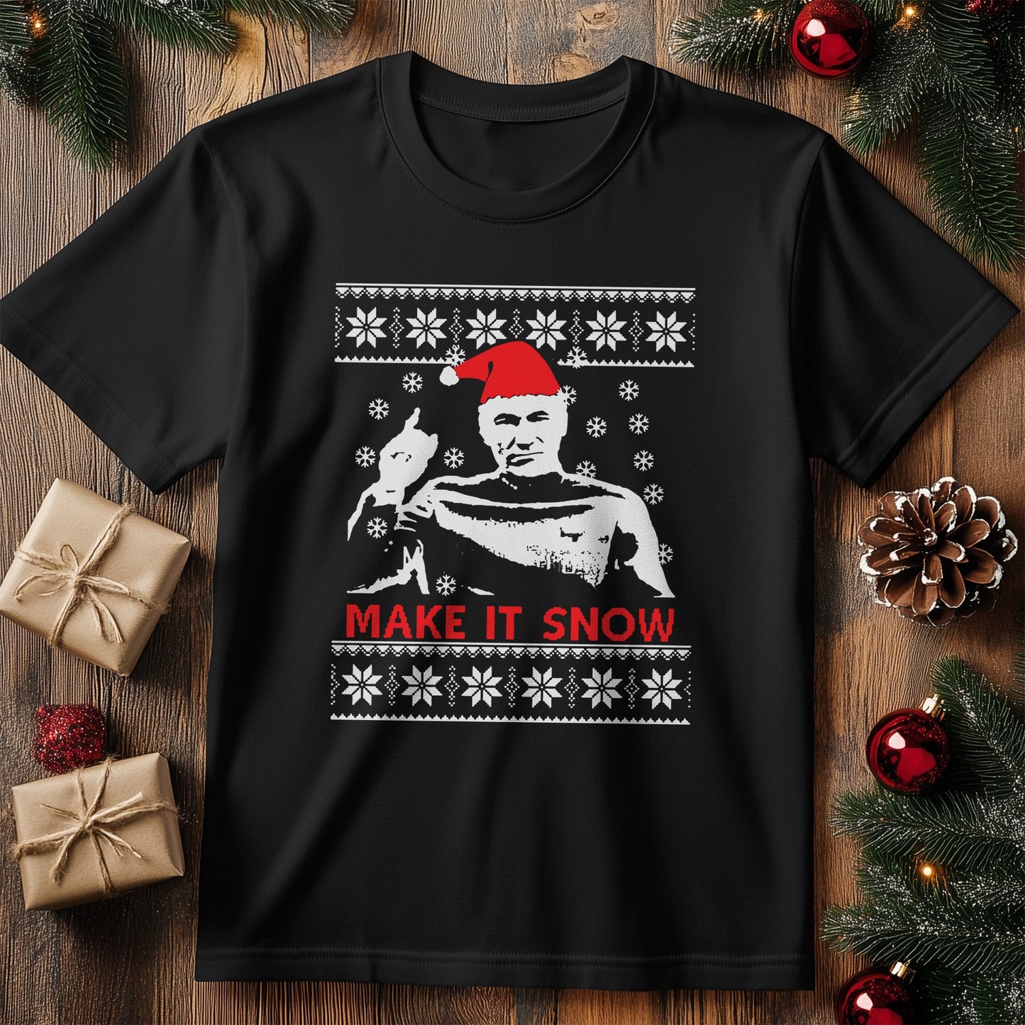 Make It Snow T-shirt - Hilarious