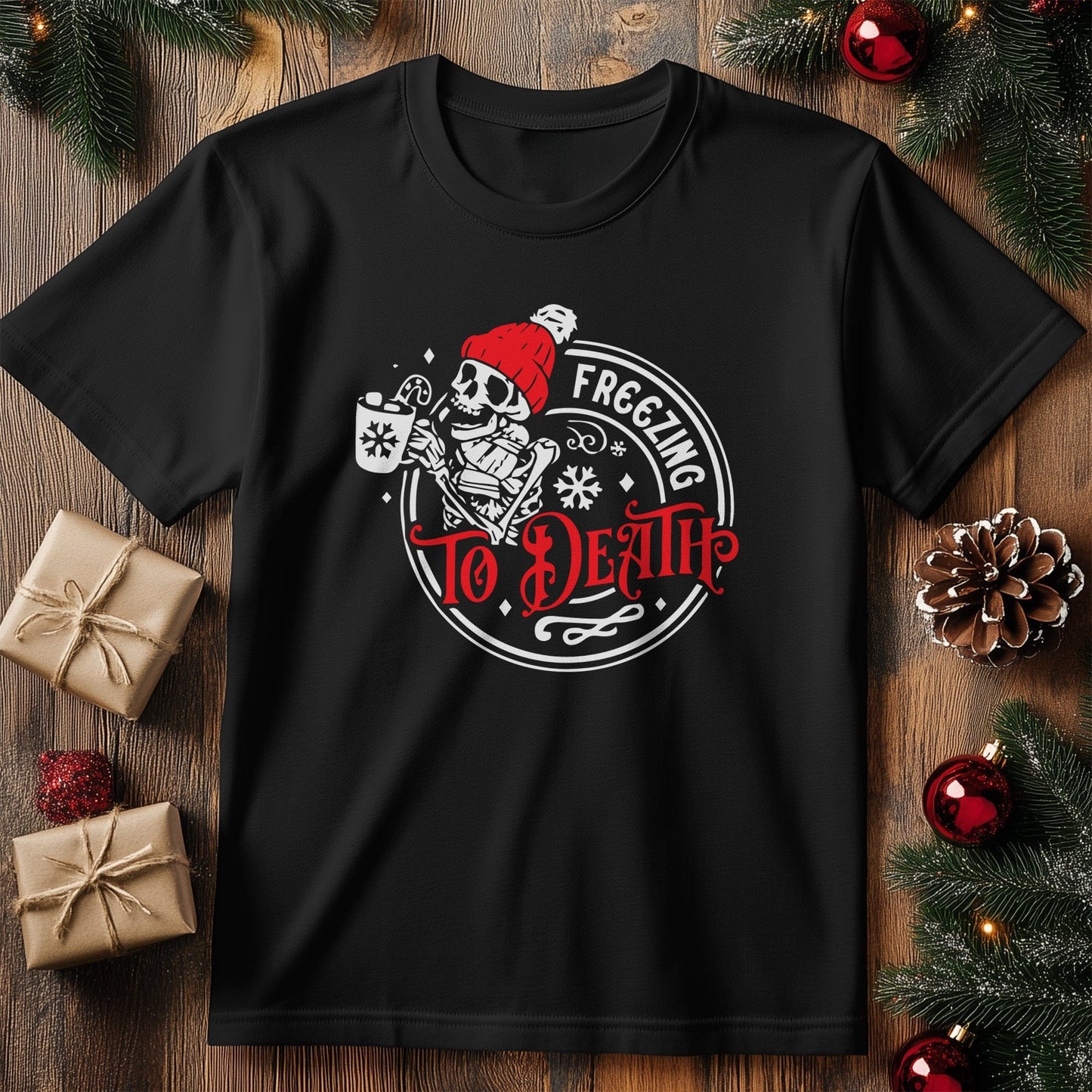 Freeze to Death t-shirt - Chill Out