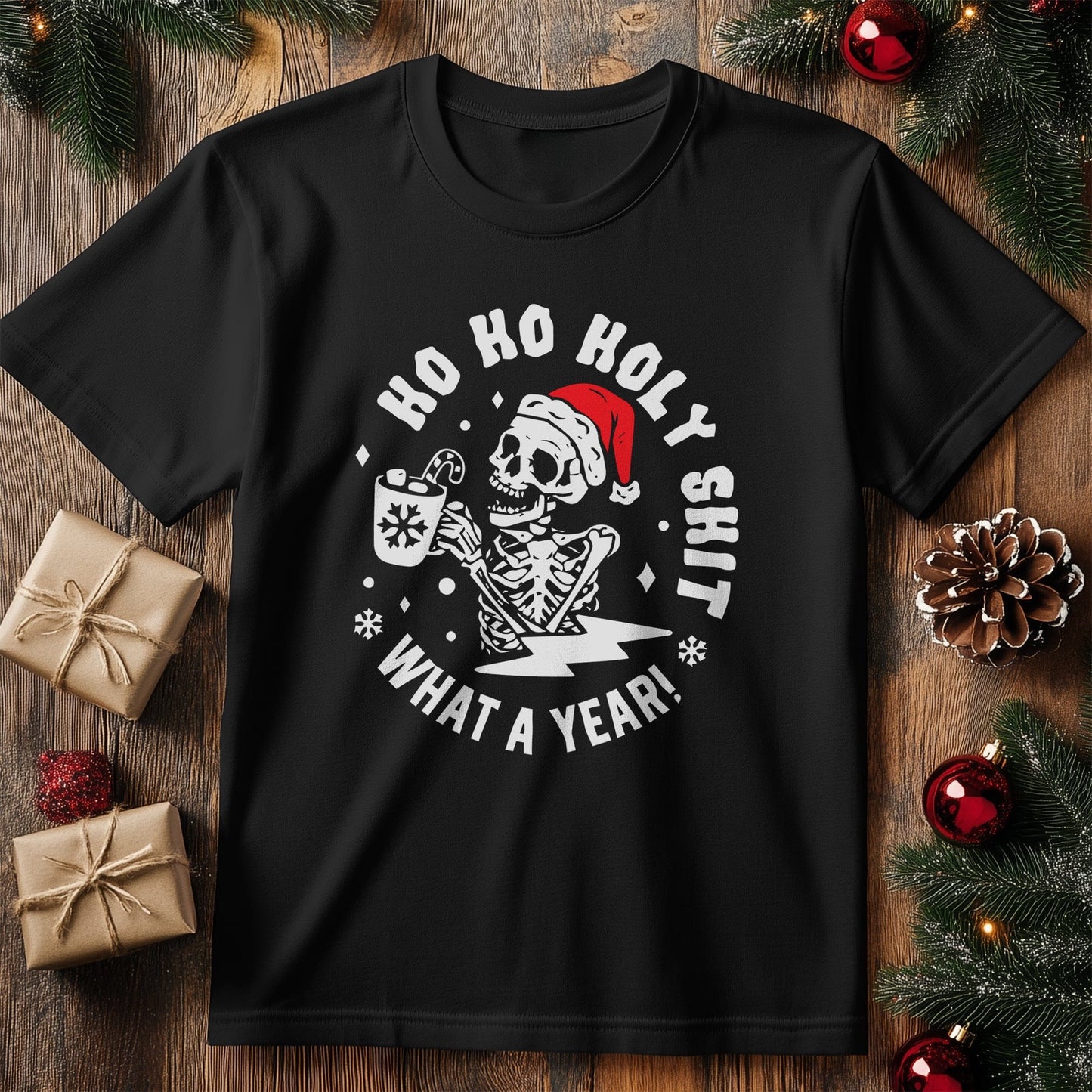 Ho Ho Holy Sh*t T-Shirt - Hilarious