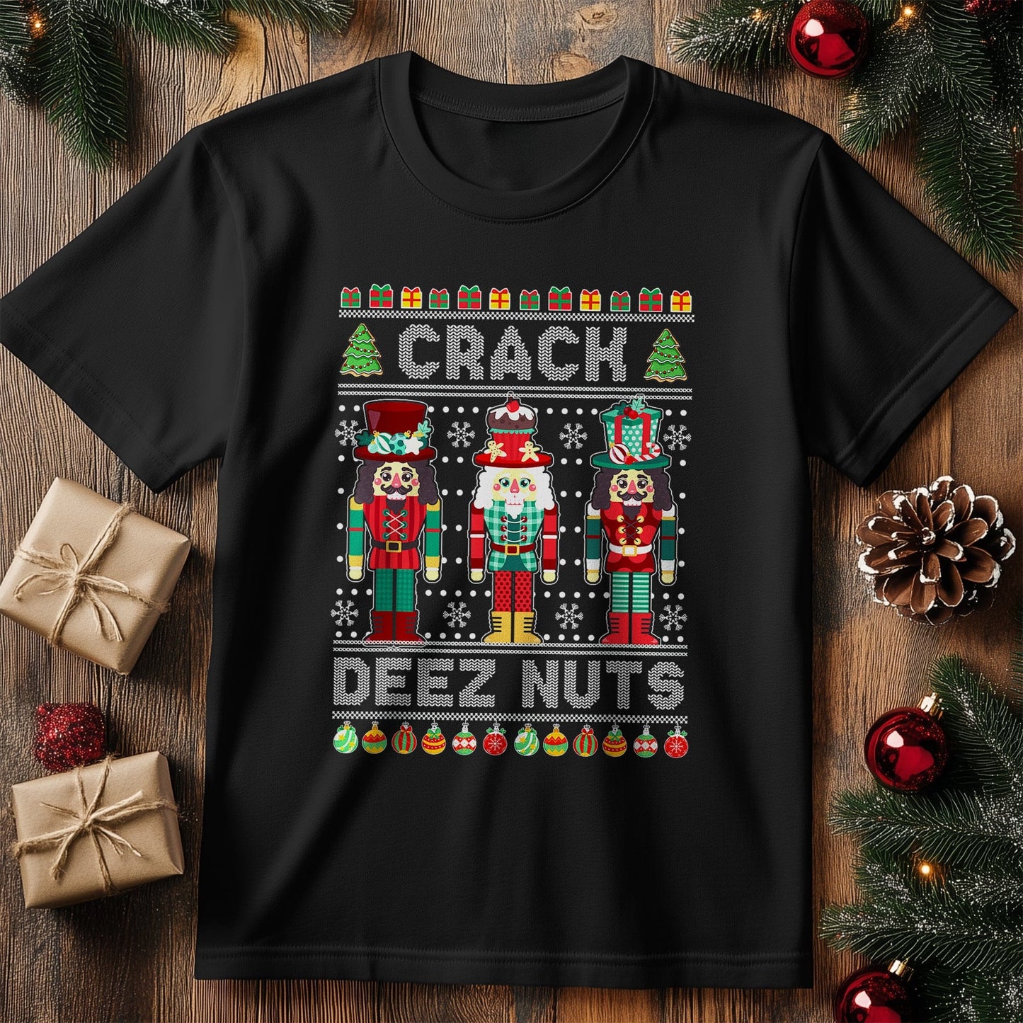 Deez Nuts Nutcracker Shirt -