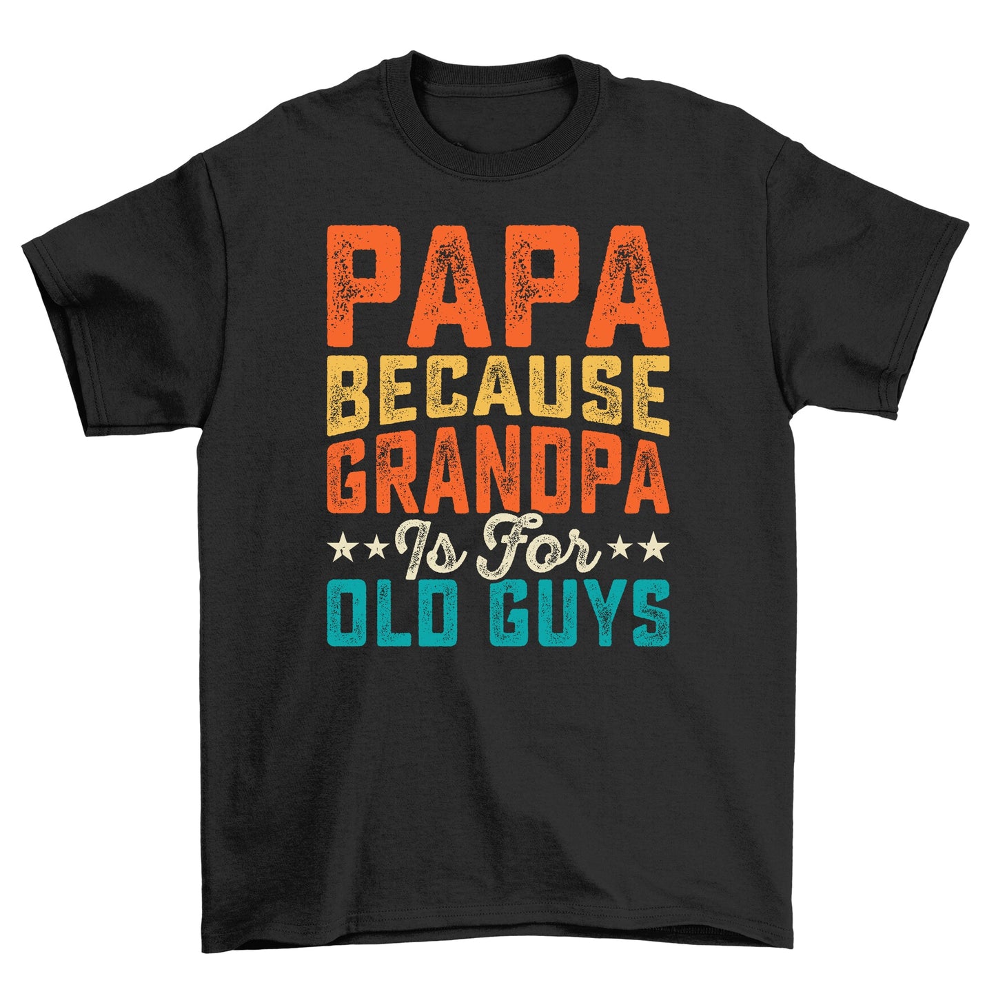 Papa 35 For Cool T-Shirt