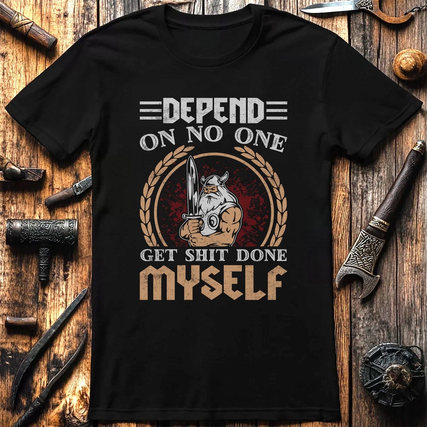 Depend On No One Viking T-shirt