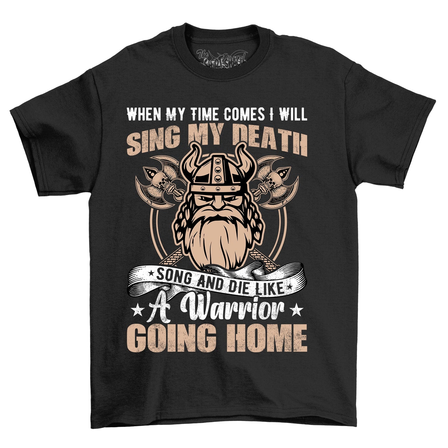 Sing My Death Song Viking Funny T-Shirt
