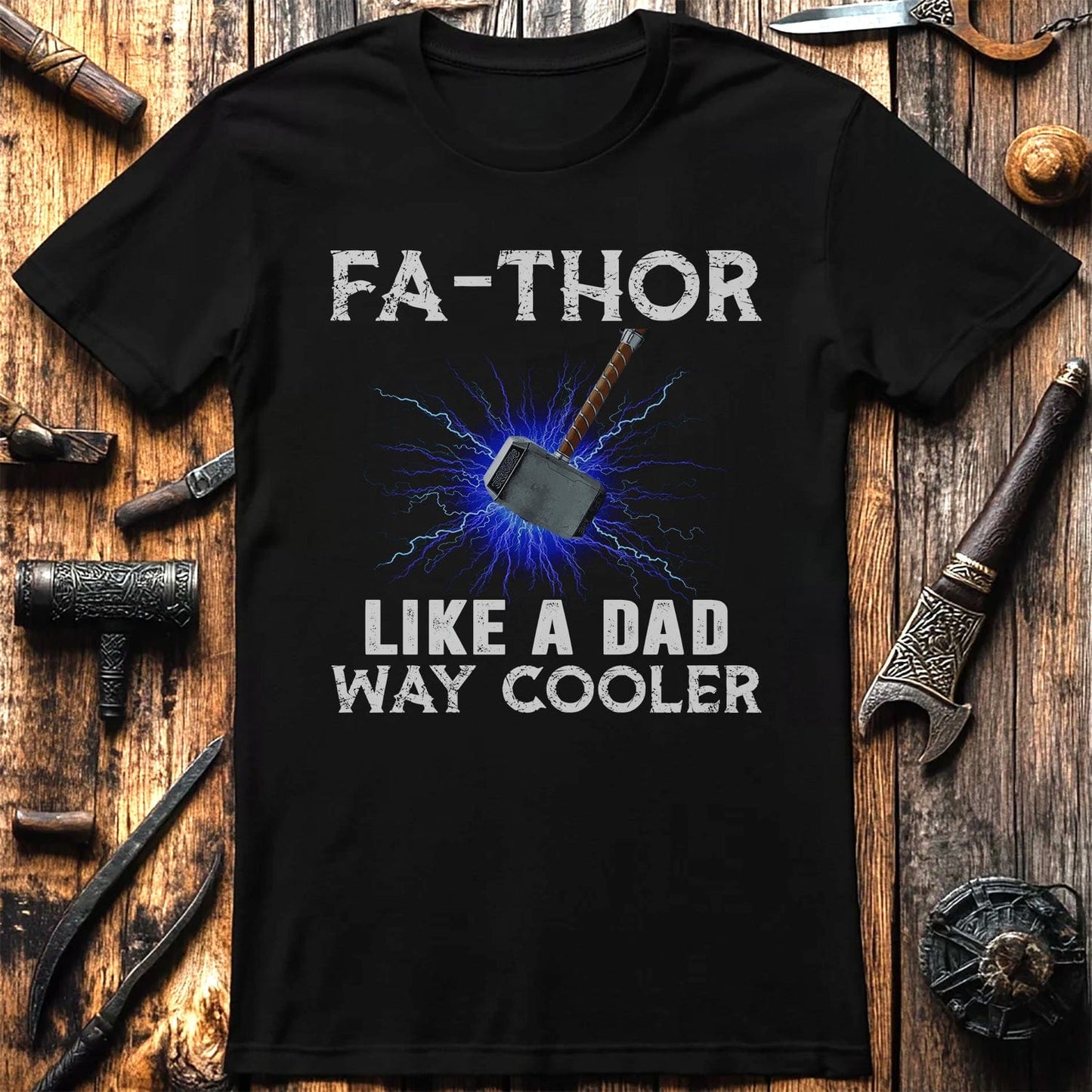 Fa Thor Like A Dad But Cooler T-Shirt