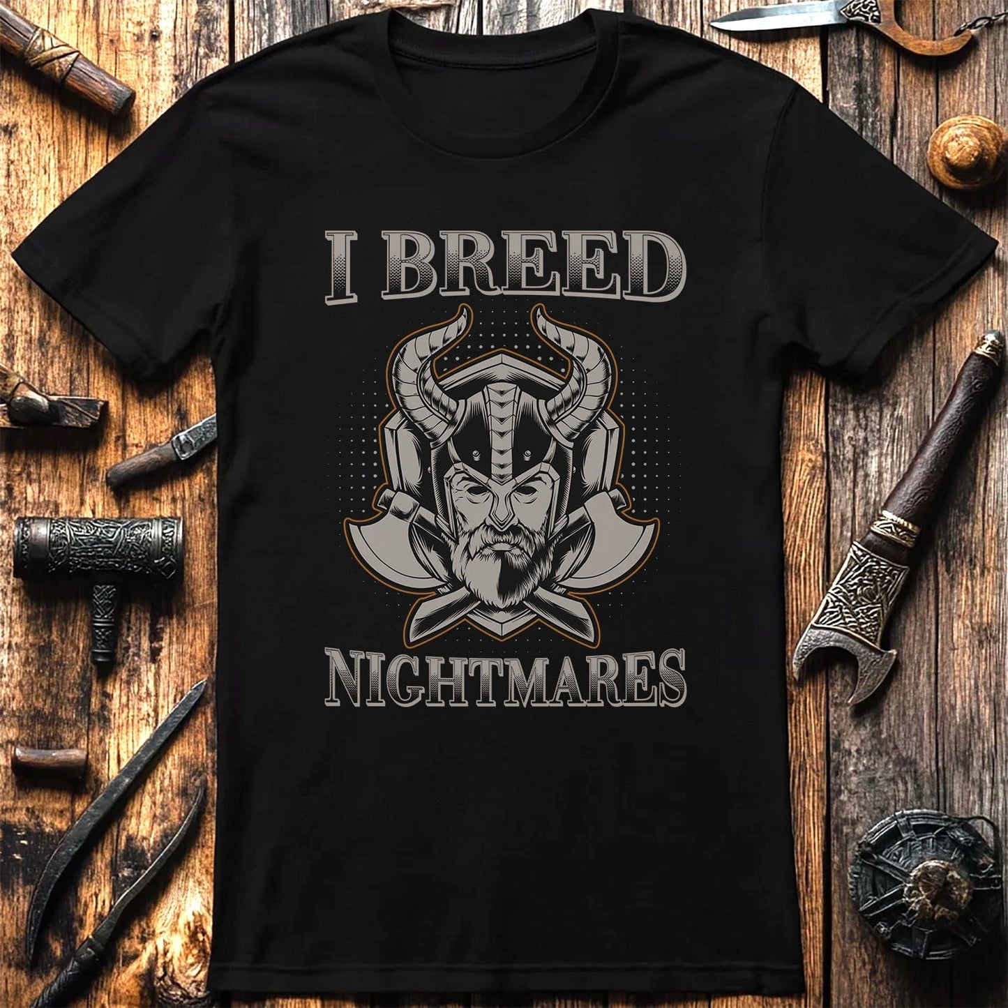 I Breed Nightmares T-Shirt