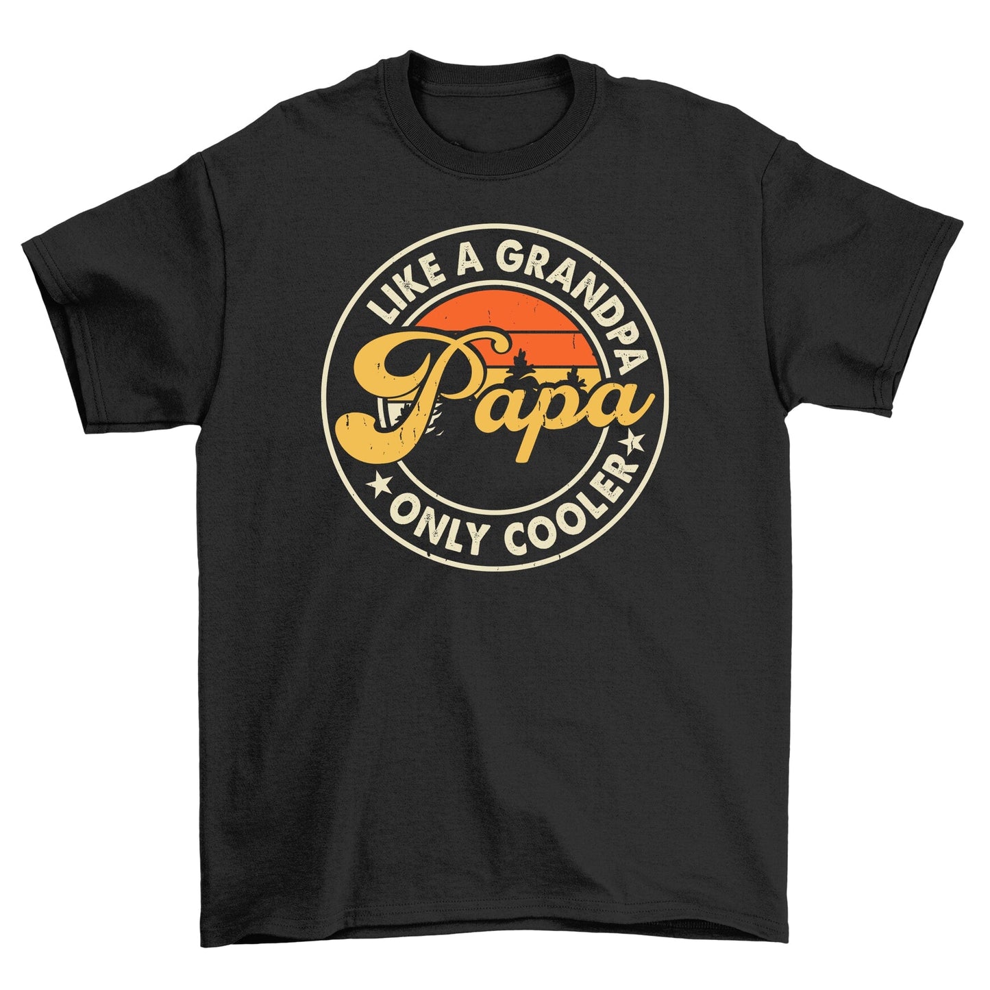 Grandpa Papa Only Cooler T-Shirt