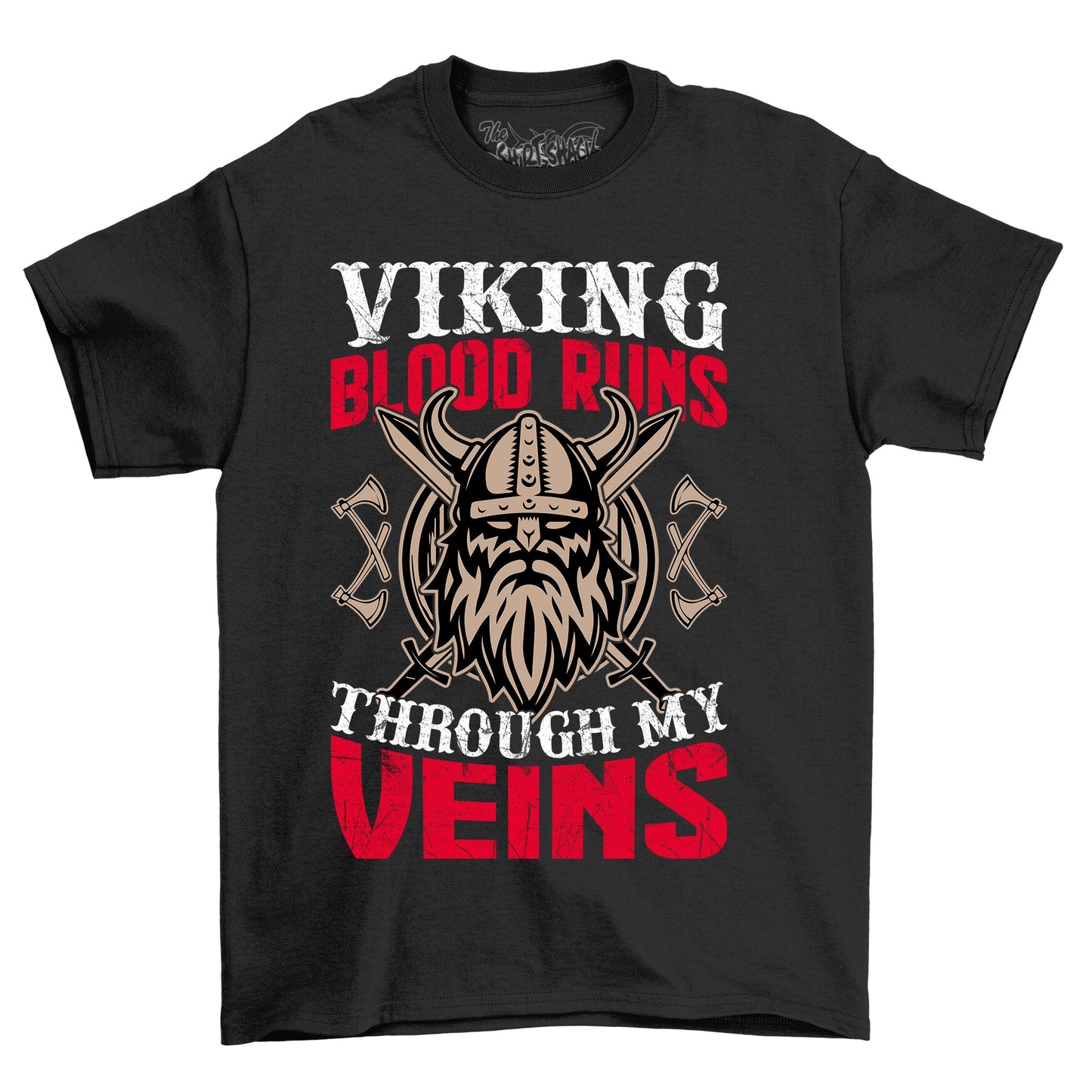 Viking Blood Runs Through My T-Shirt
