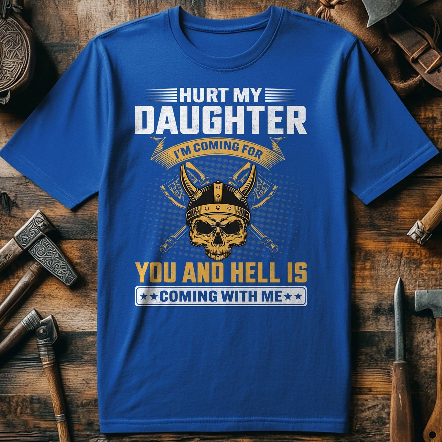 Hurt My Daughter T-shirt