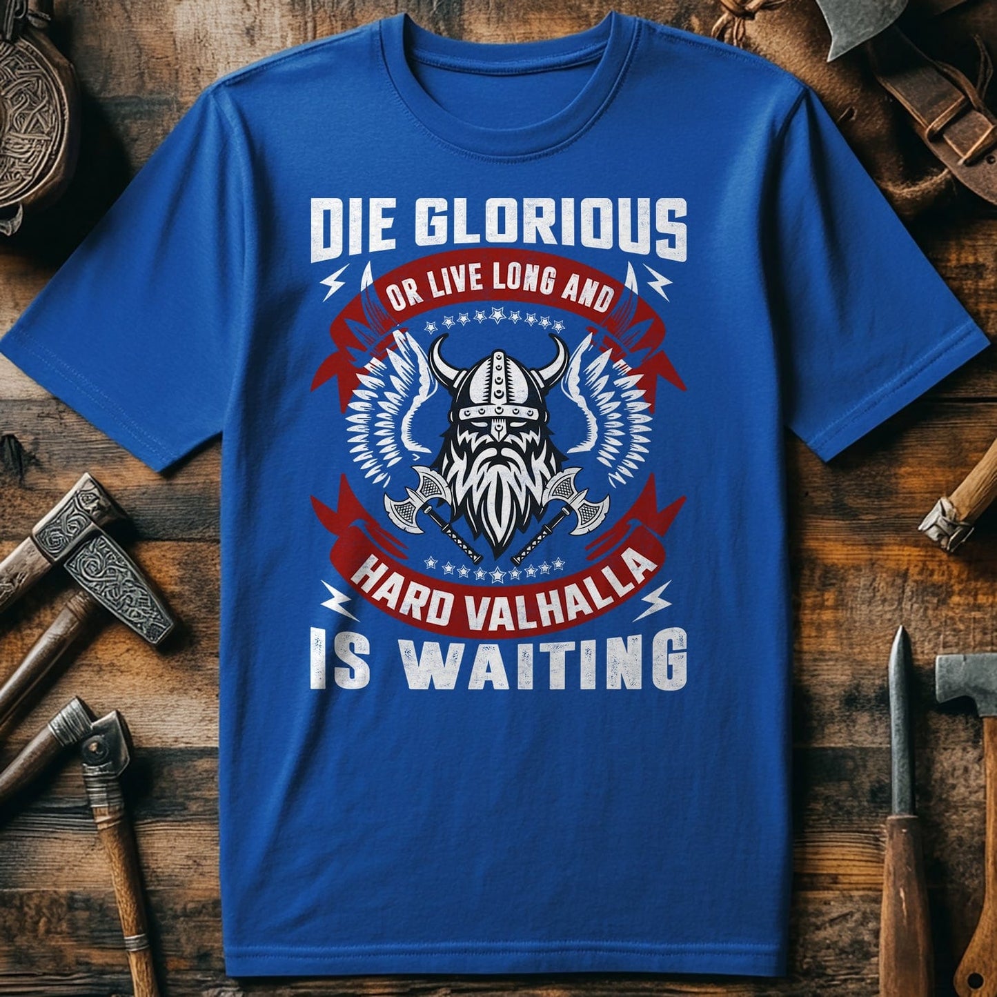 Die Glorious or Live Long T-shirt