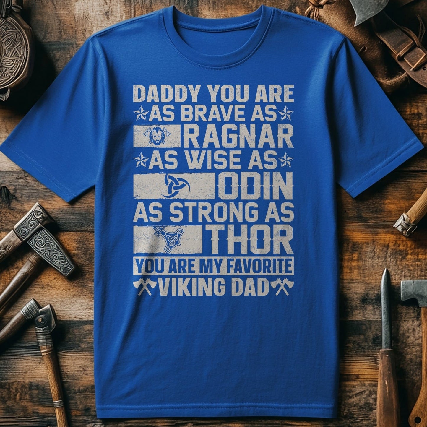 Daddy, You Viking Dad t-shirt