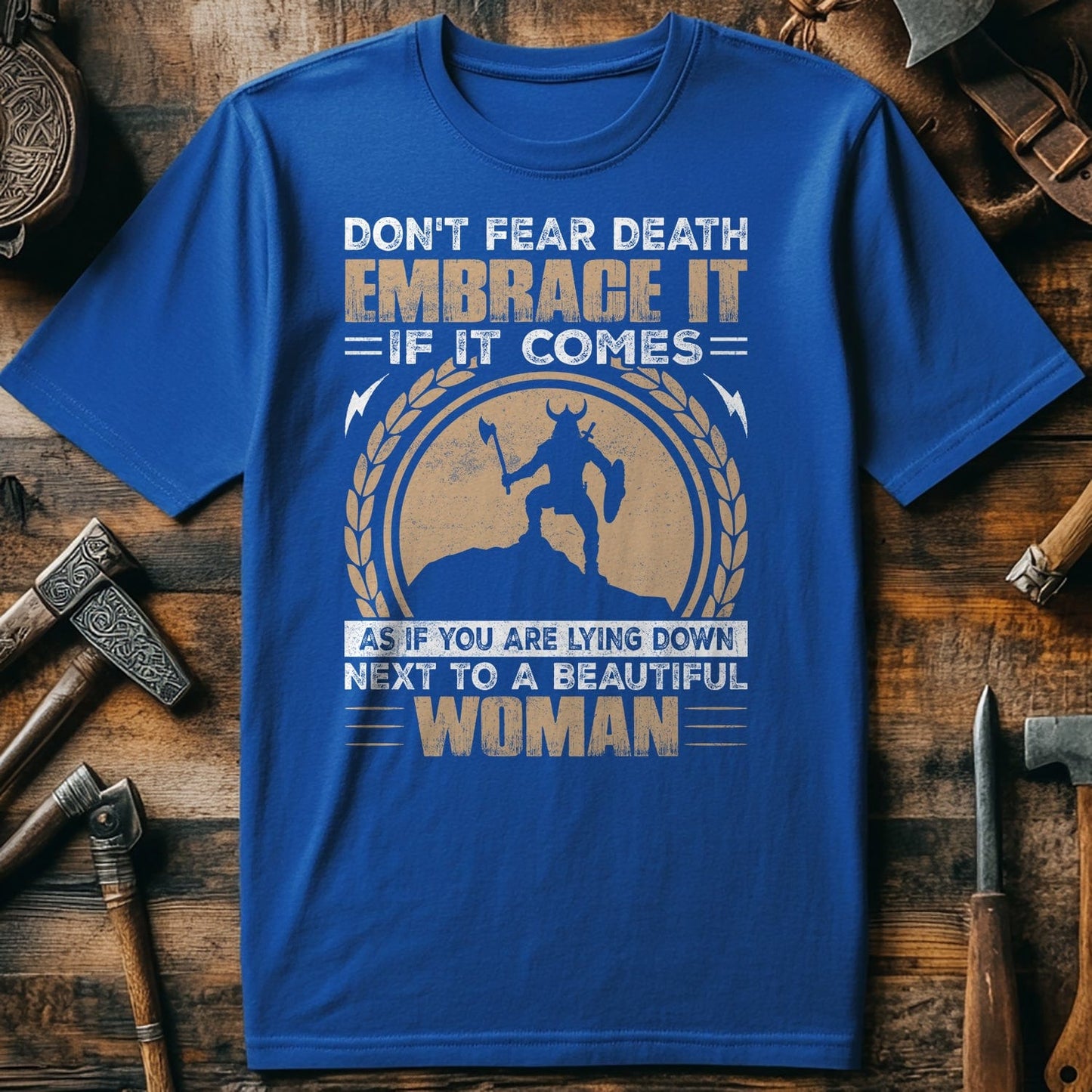 Don't Fear Death t-shirt