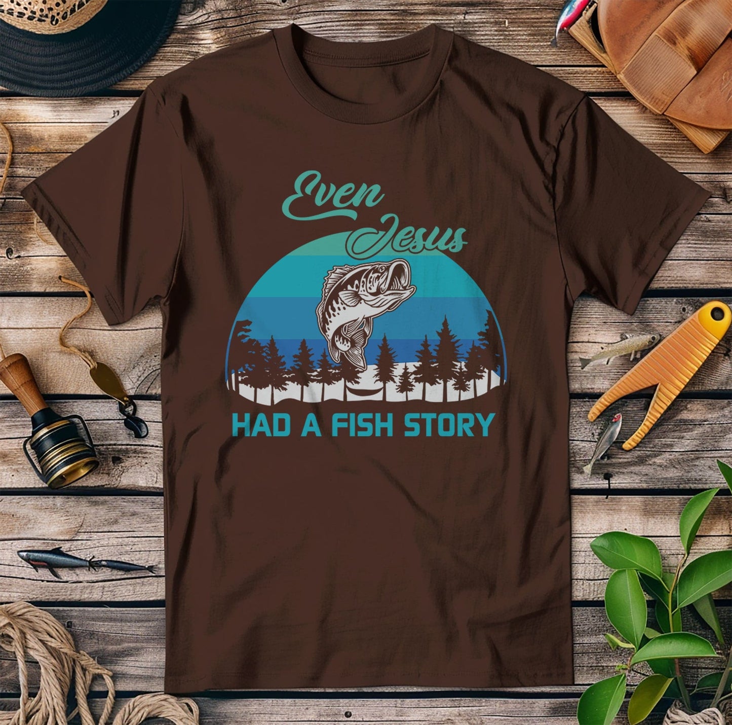Even Jesus Had A Fishing Story T-Shirt