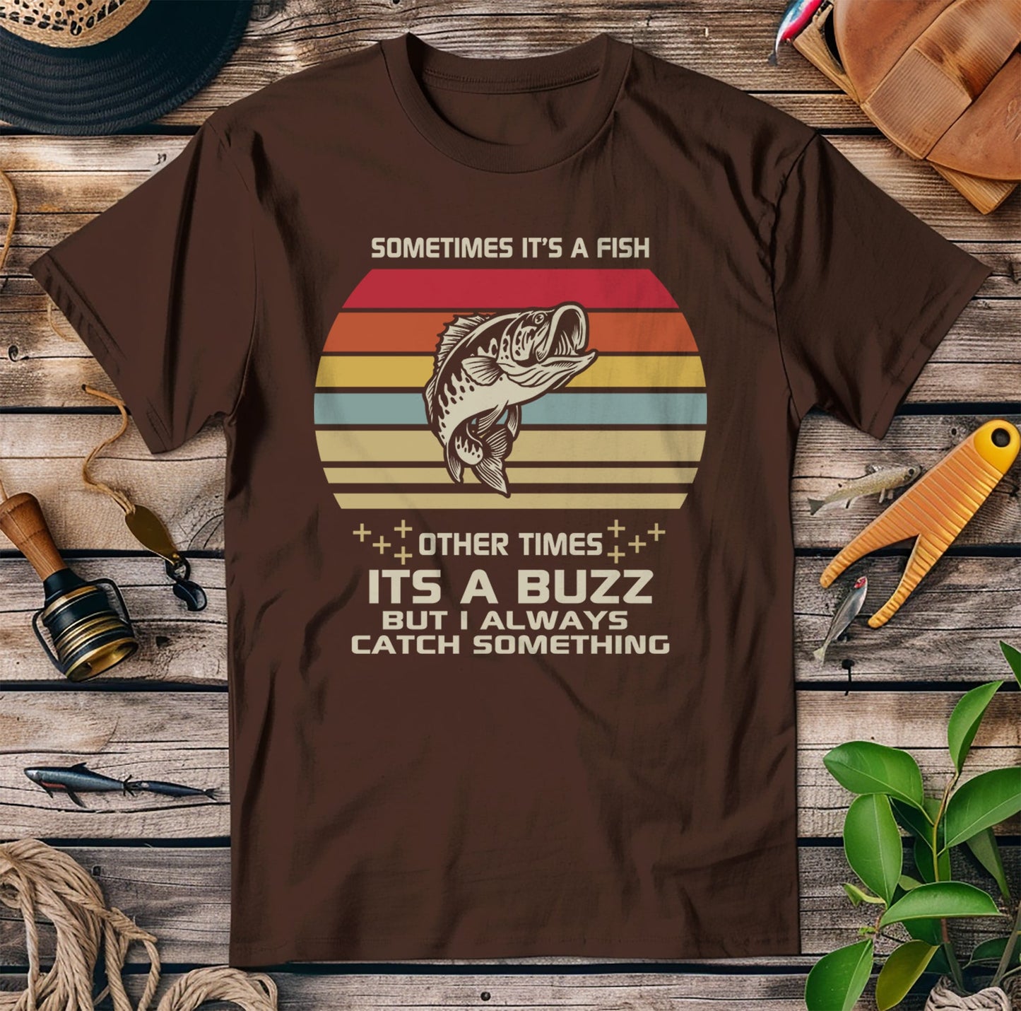 Sometimes It's A Fish t-shirt