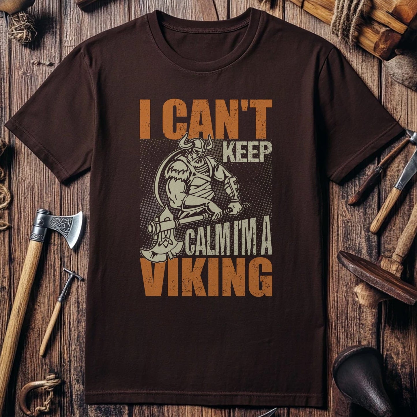 I Cant Keep Calm Im a Viking T-Shirt