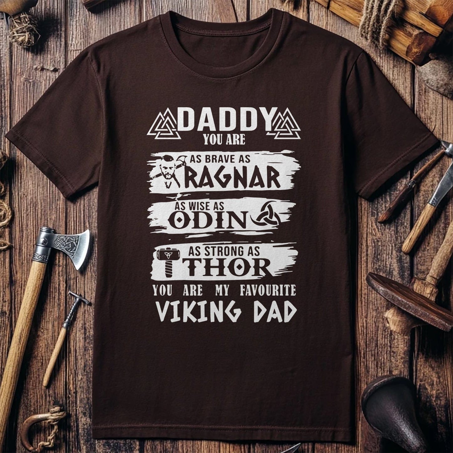 Daddy You Are VIKING DAD T-shirt