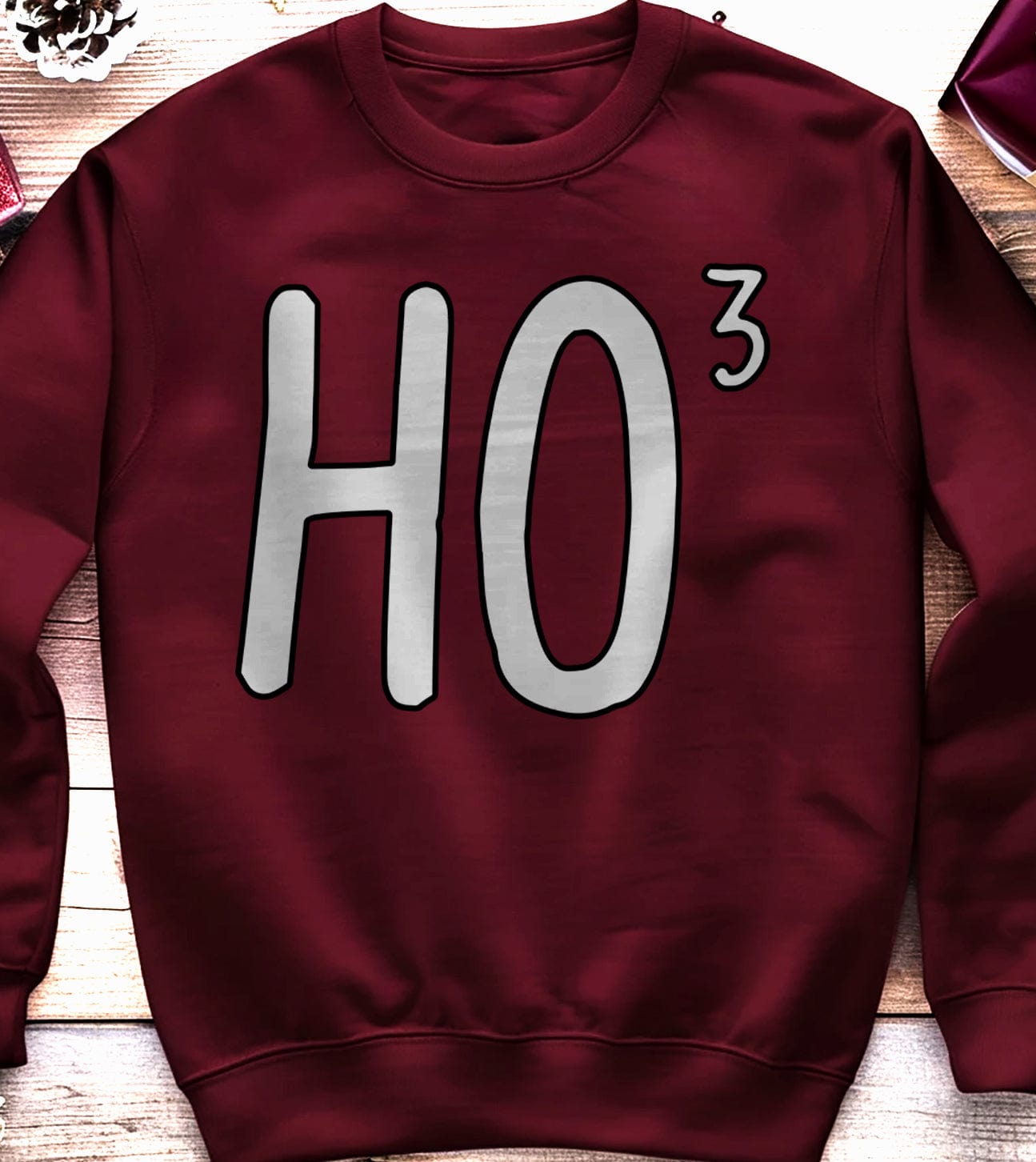 Ho Ho Ho x3 Sweatshirt