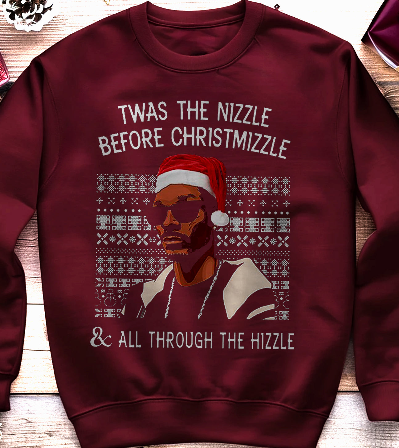 The-Nizzle-Before-Chrismizzle Sweatshirt