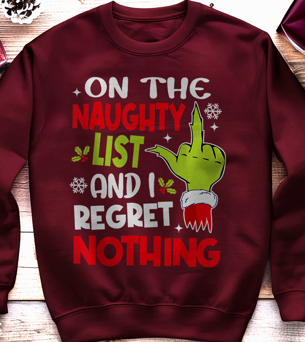 Naughty List Regrets Sweatshirt