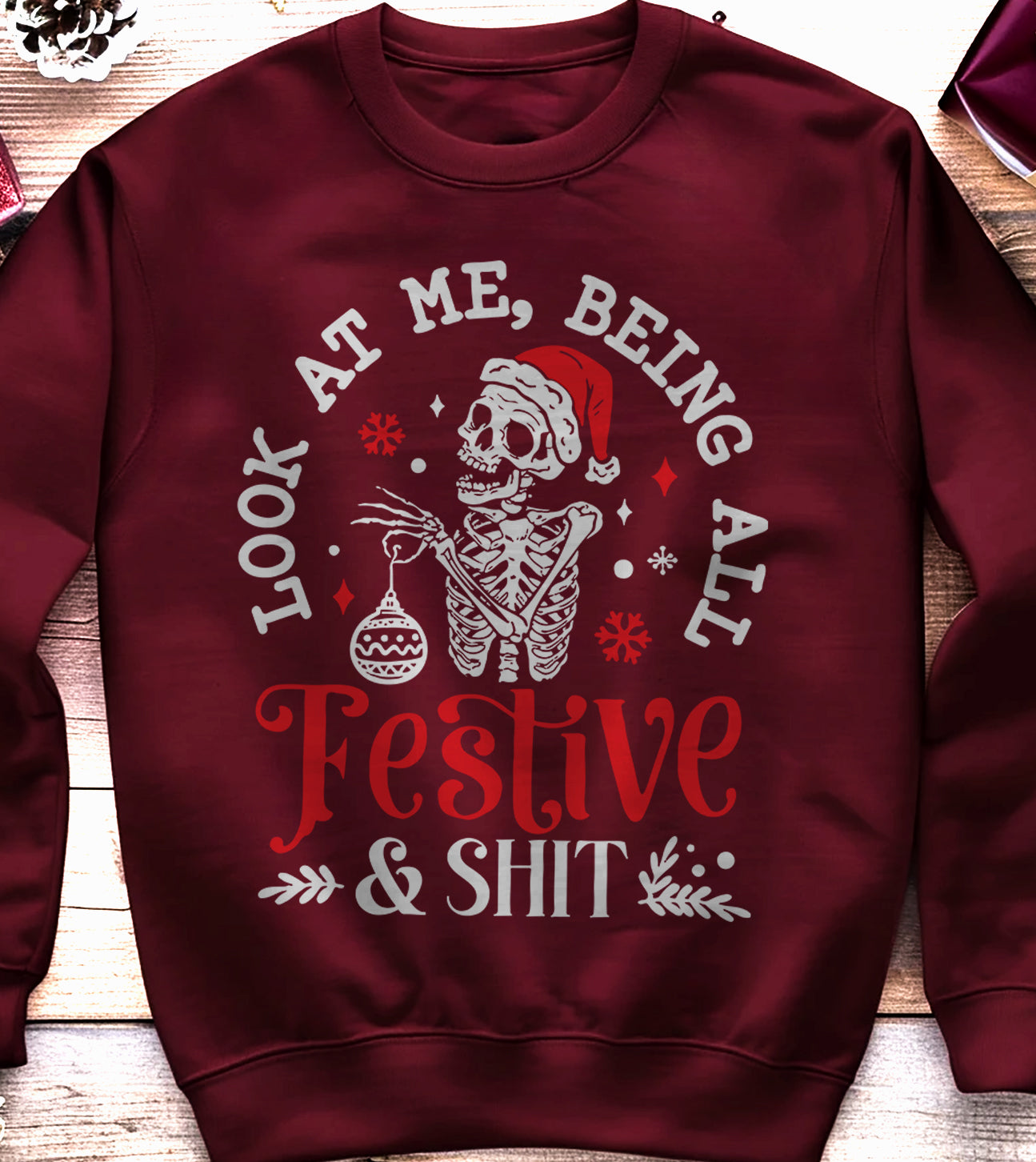 Look at Me Being All Skeleton Sweatshirt