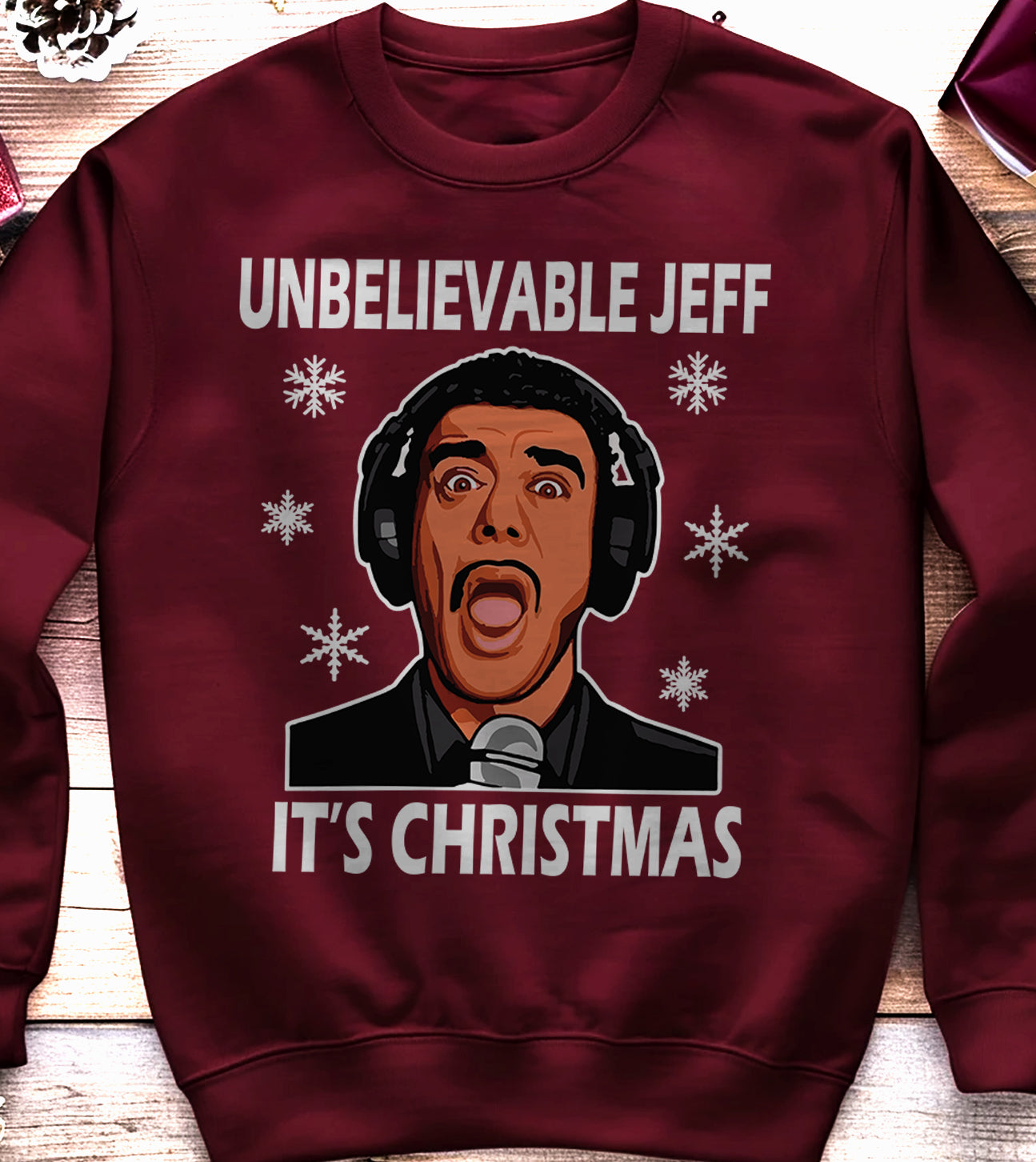 Unbelievable Jeff Christmas Sweatshirt