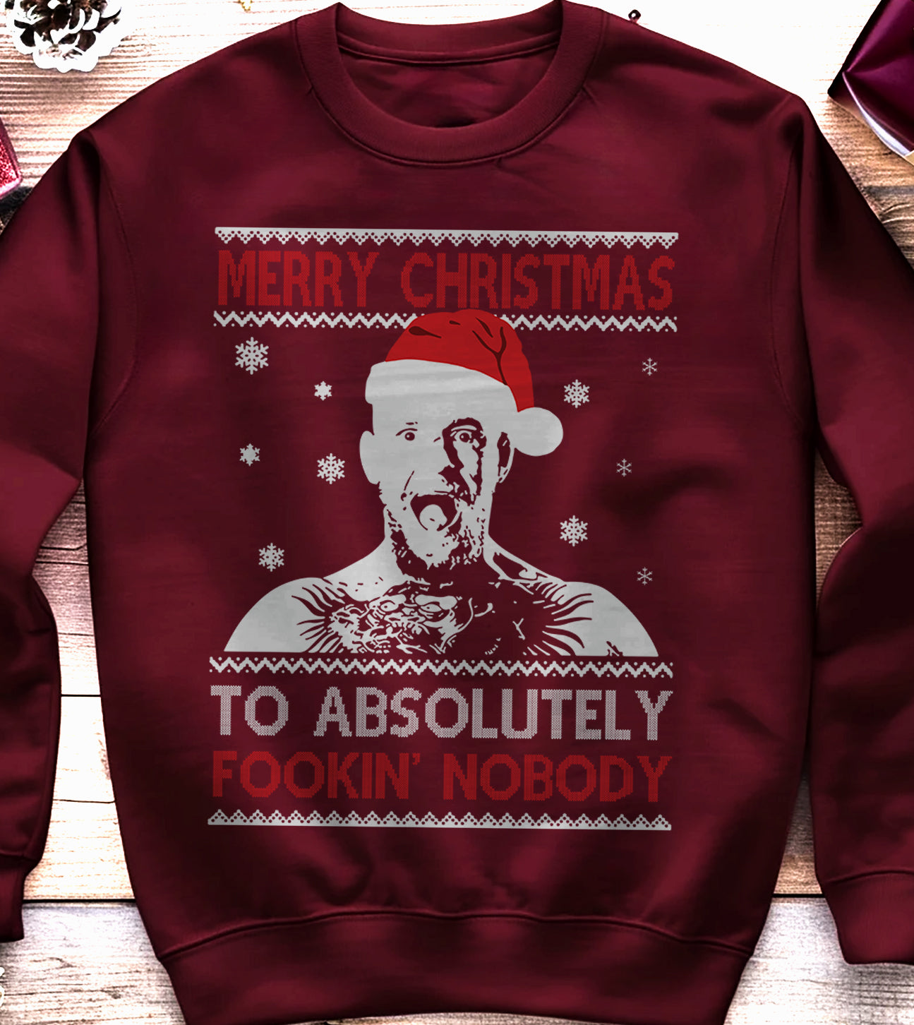 Merry Chritsmas Fookin Nobody Sweatshirt