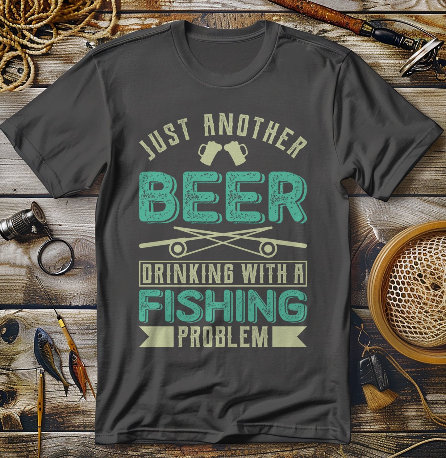 Just Another Beer Fishing Problem T-Shirt