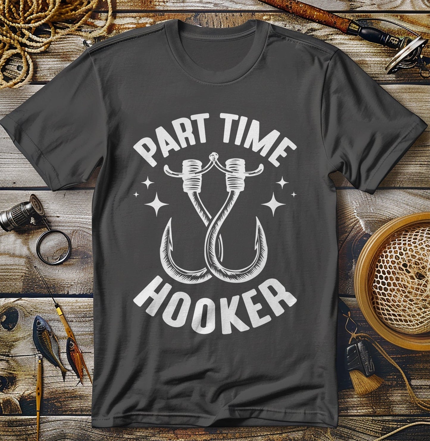 Part-Time Hooker T-Shirt