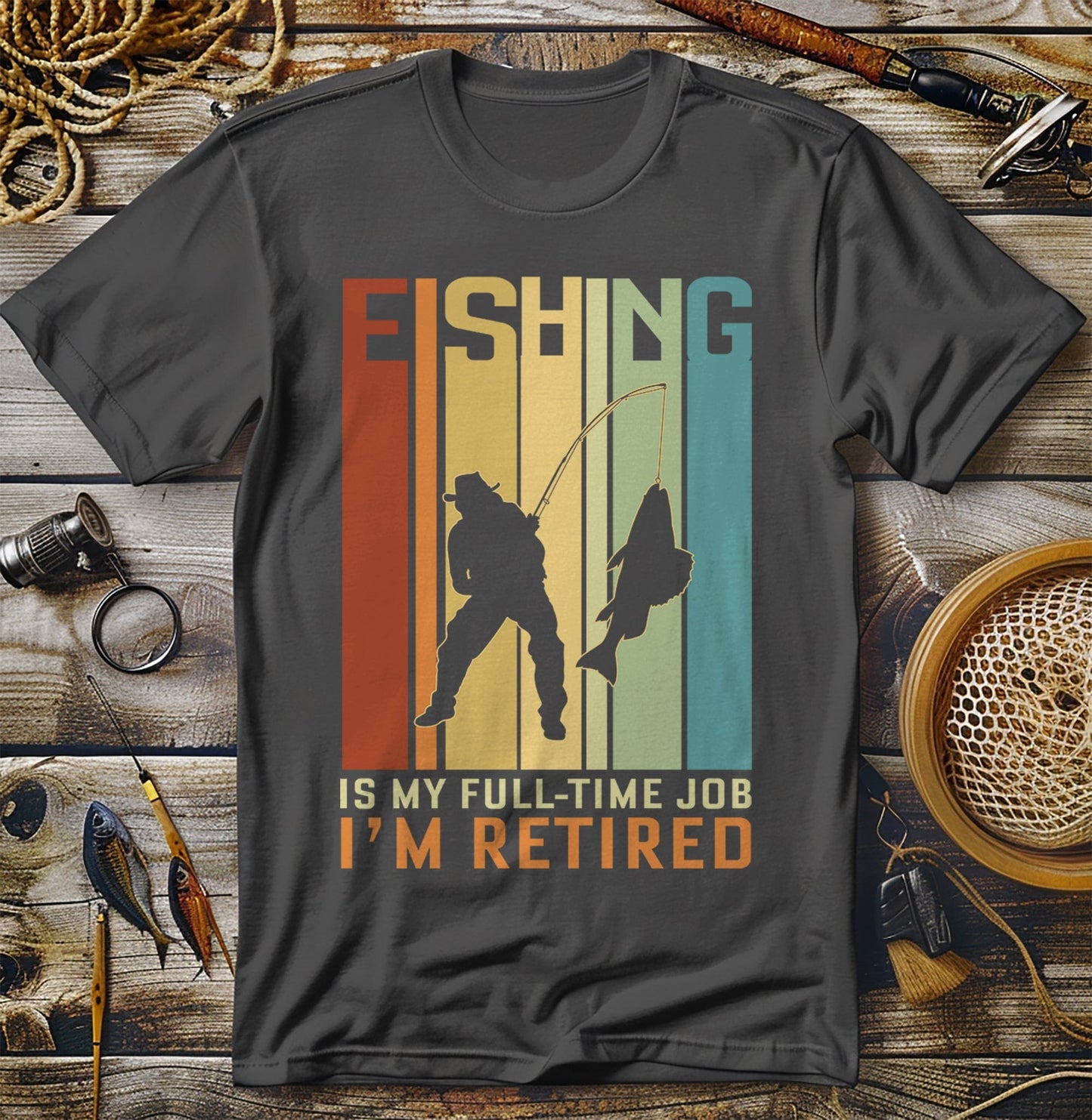 Fishing Is My Full-Time Job T-Shirt
