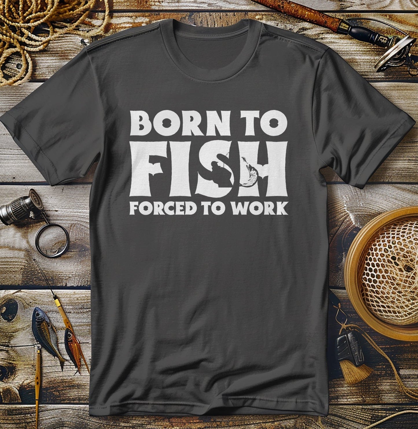 Born to Fish  Forced to Work T-Shirt Style001