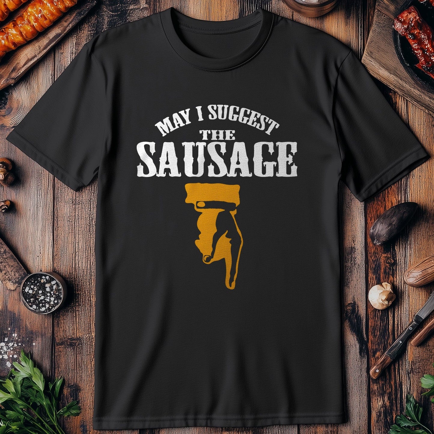 May I Suggest T-Shirt