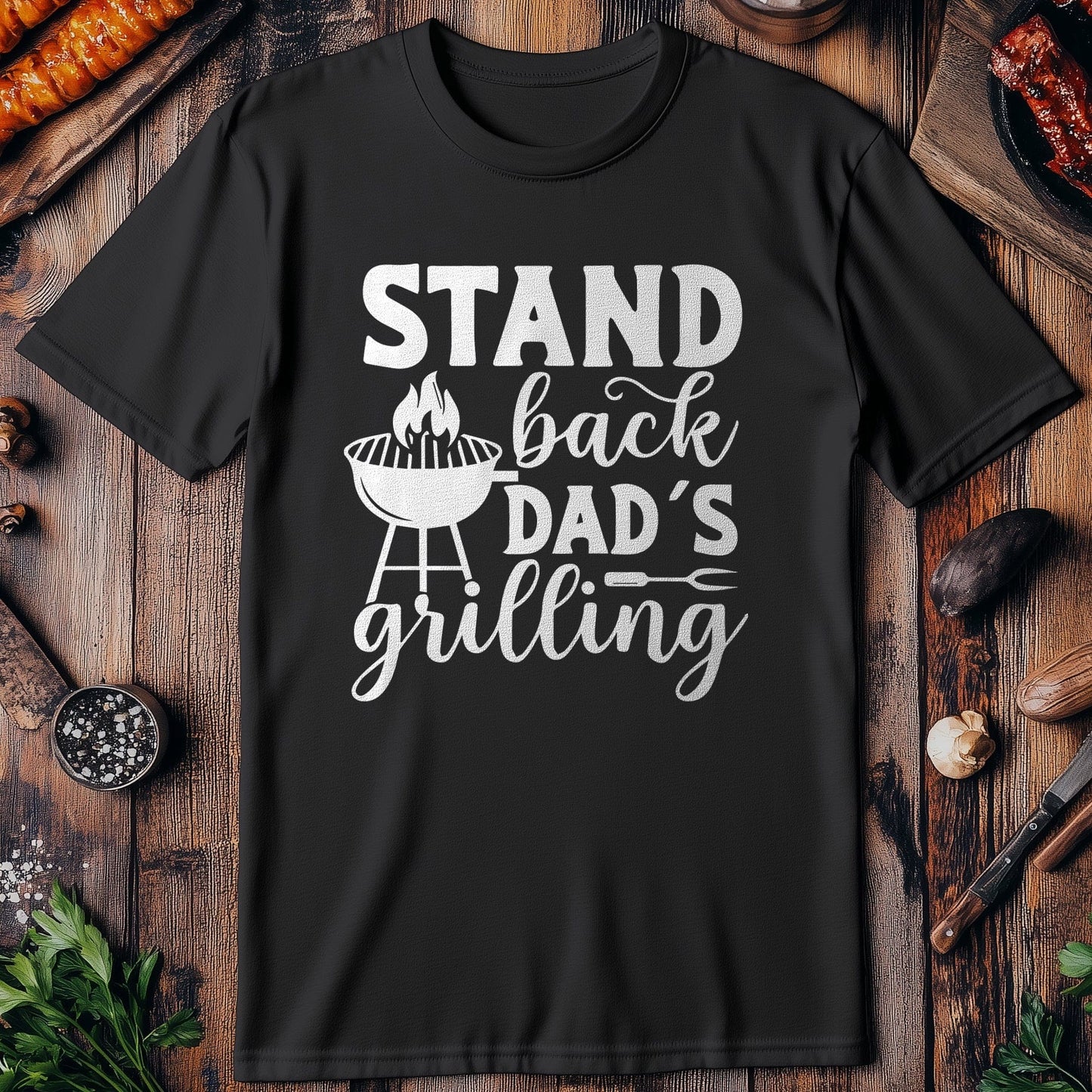 Stand Back! Dad's T-Shirt Style001