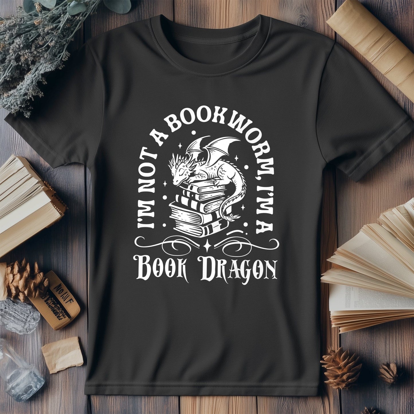 Not a Bookworm Just a Book Dragon T-Shirt