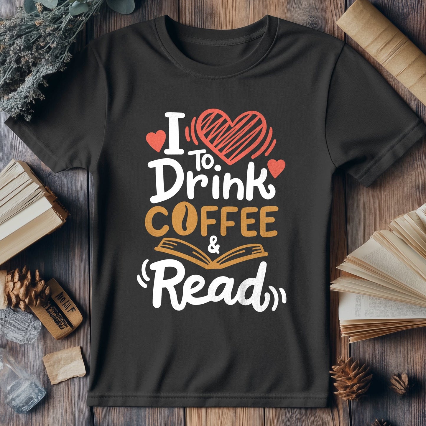Drink Coffee & Read Books  Kids Tee