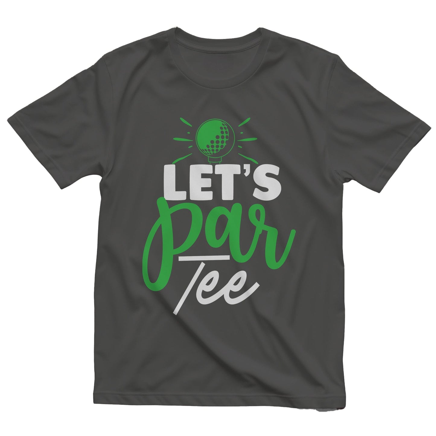 Let's Par Tee-01 T-Shirt
