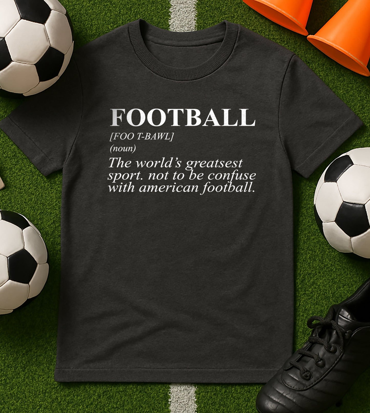Football Meaning T-Shirt