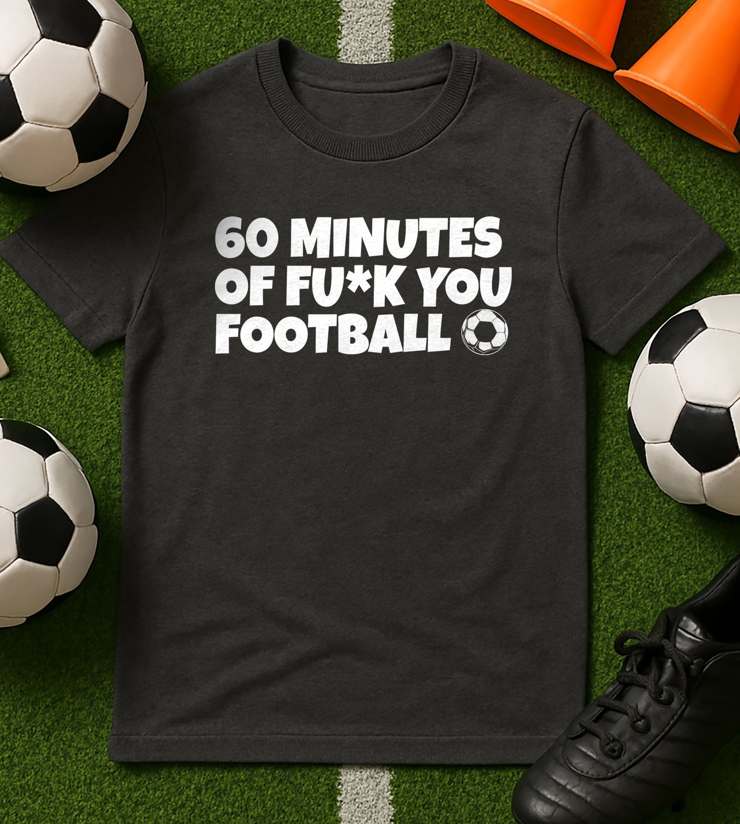 60 Minutes F*** T-Shirt